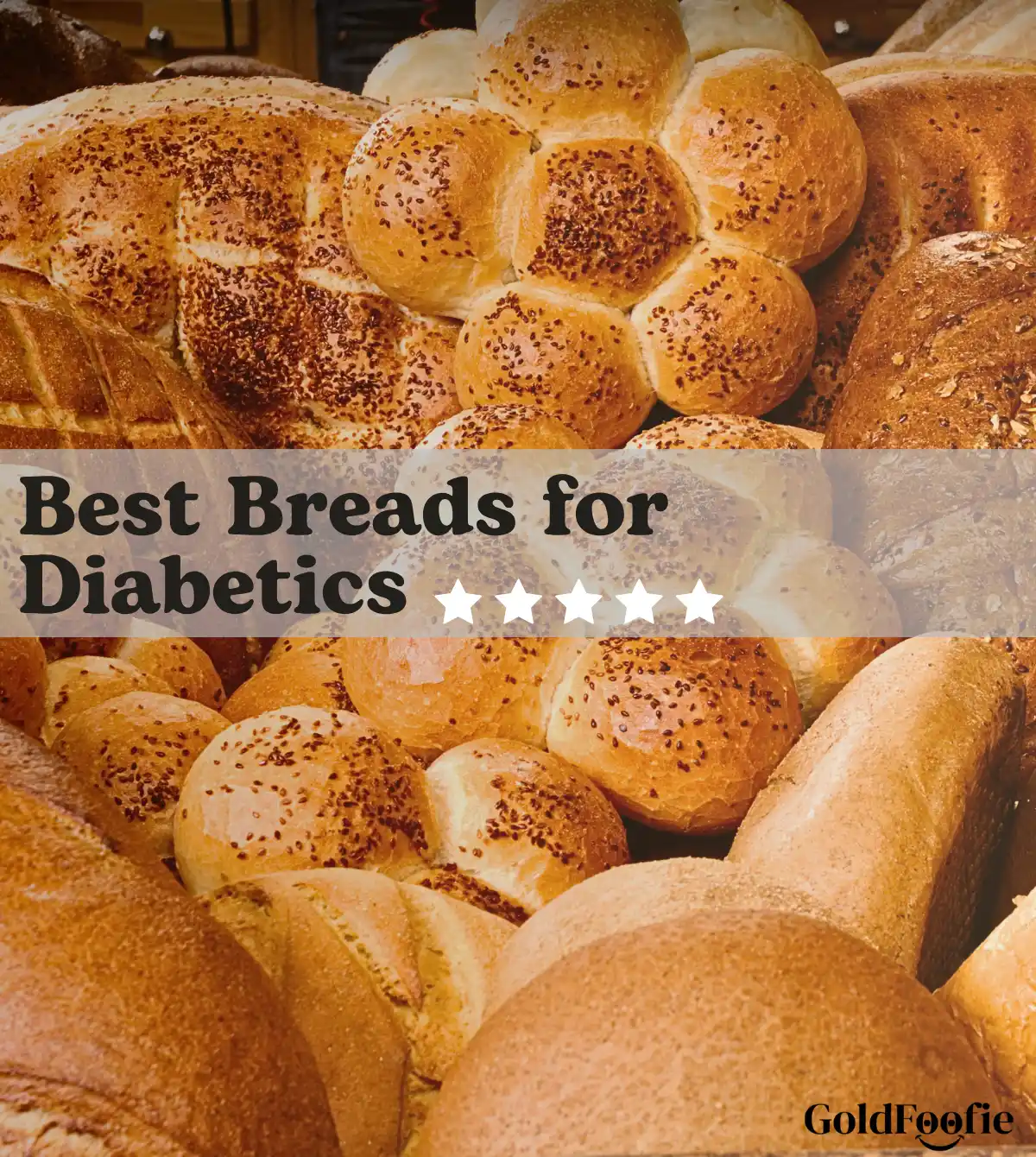 Home 15 Best Breads for Diabetics