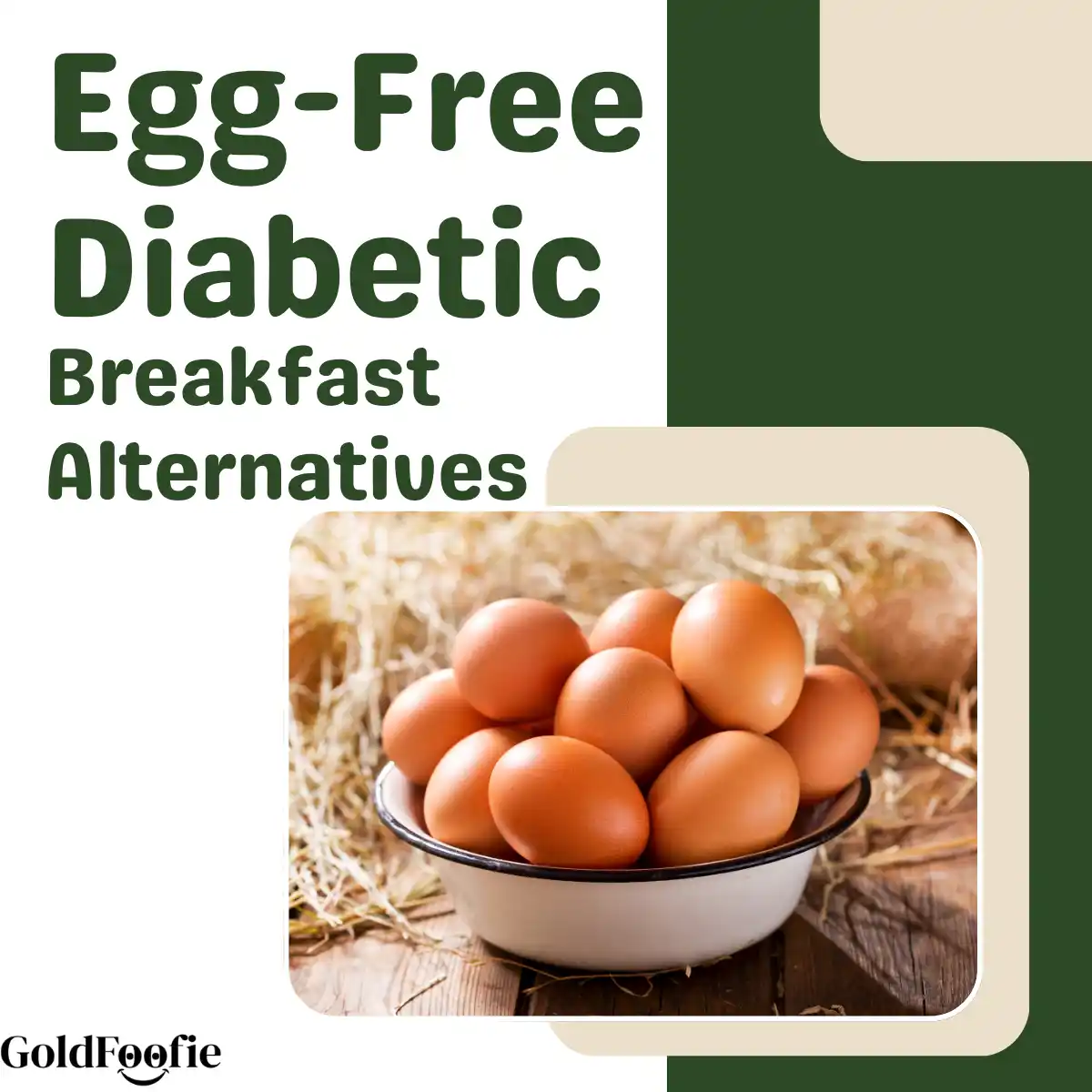 Plant-Based and Egg-Free Diabetic Breakfast Alternatives